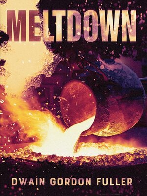cover image of Meltdown